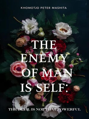 cover image of The Enemy of Man is Self